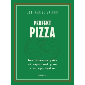 Perfekt Pizza Bog af Jon Daniel Edlund