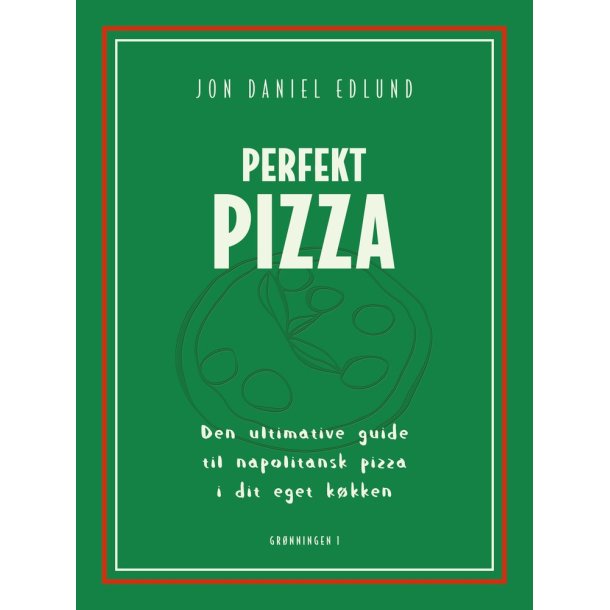 Perfekt Pizza Bog af Jon Daniel Edlund